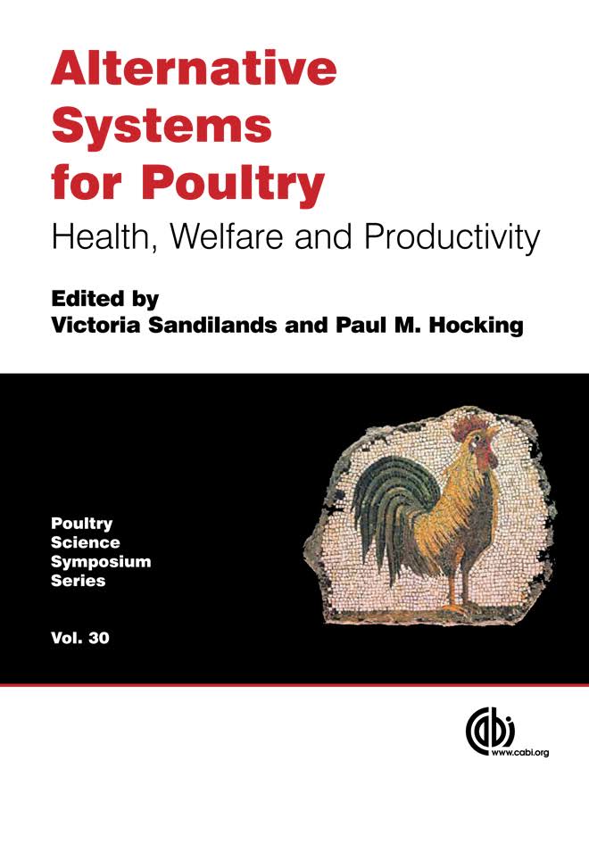 Alternative Systems for Poultry Health, Welfare and Productivity