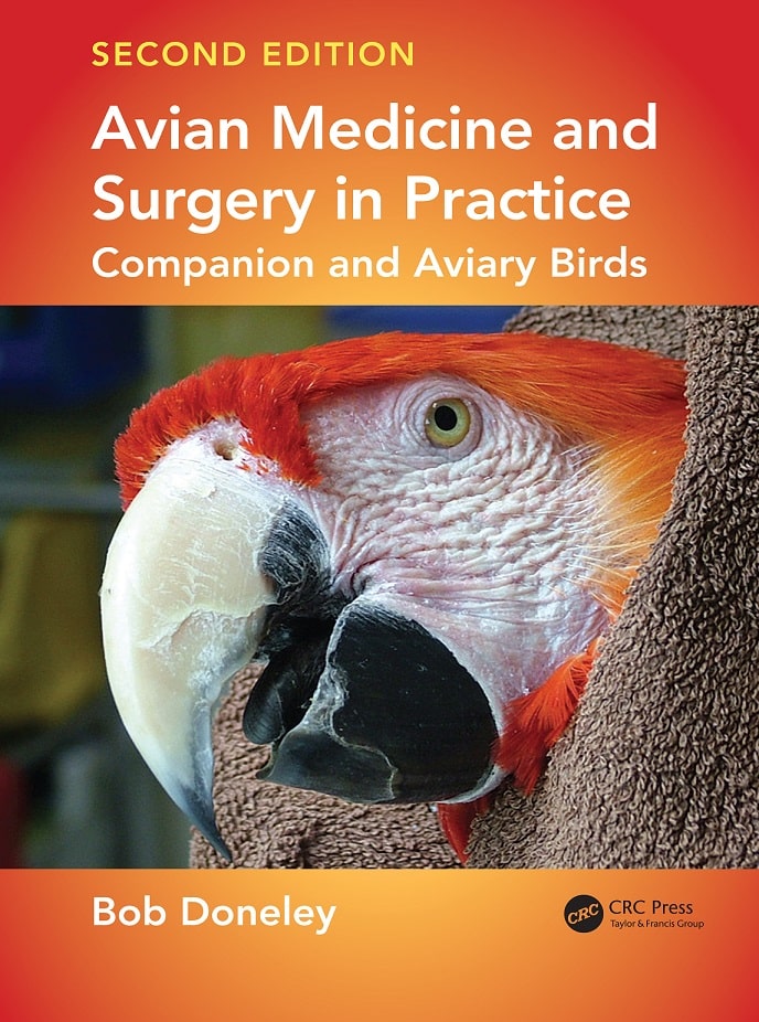 Avian Medicine and Surgery, in Practice Companion and Aviary Birds SECOND EDITION