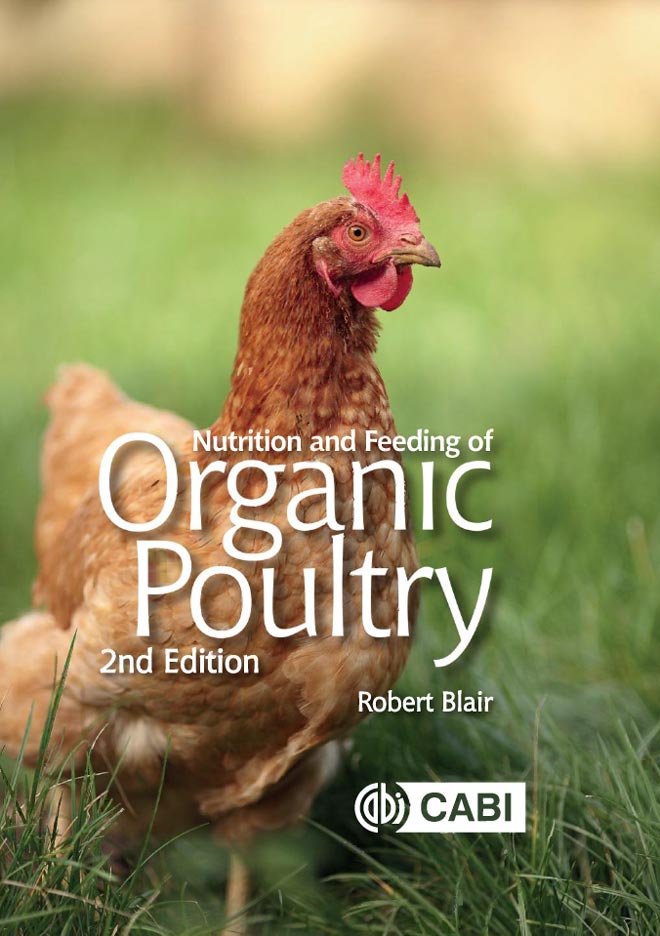 Nutrition and Feeding  of Organic Poultry      2nd Edition