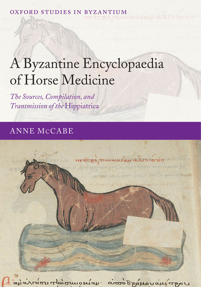 A Byzantine  Encyclopaedia of  Horse Medicine