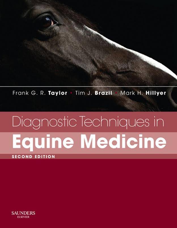 Diagnostic Technique  in Equine Medicine second Edition