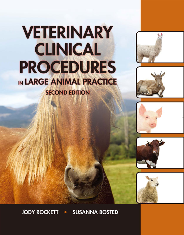 Veterinary Clinical  Procedures in Large  Animal Practice, 2nd Edition