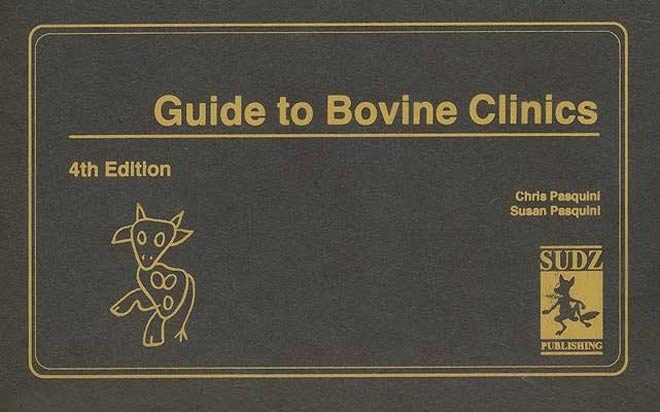 Guide to Bovine Clinics,  4th Edition