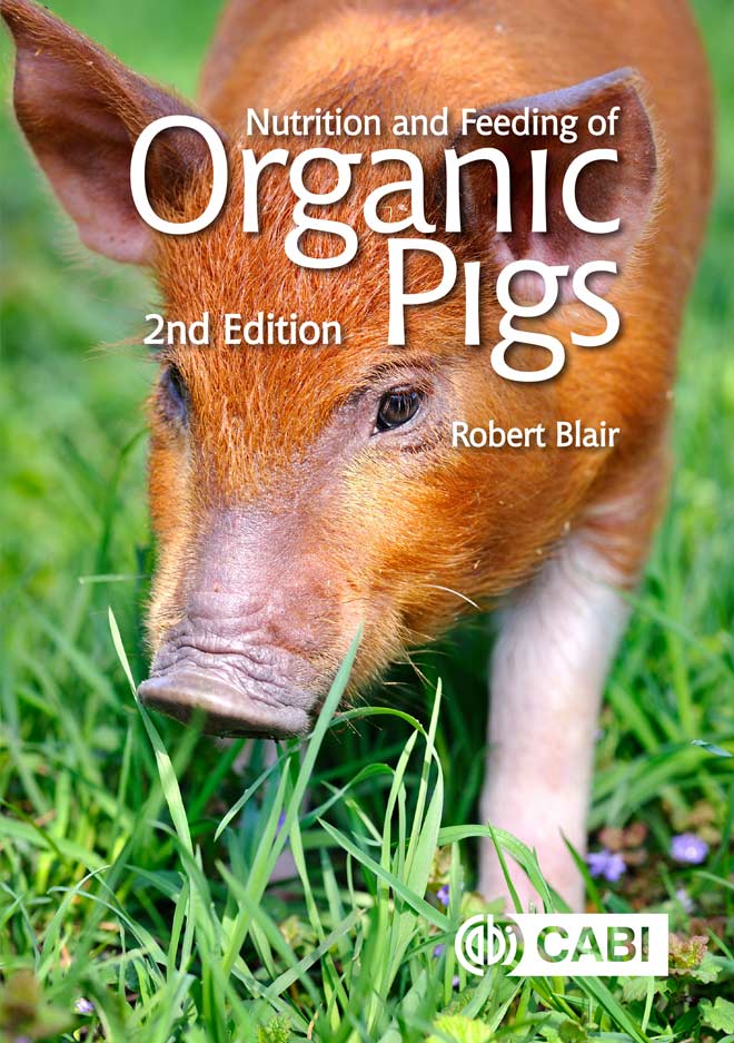 Nutrition and feeding  of organic pigs, 2nd Edition