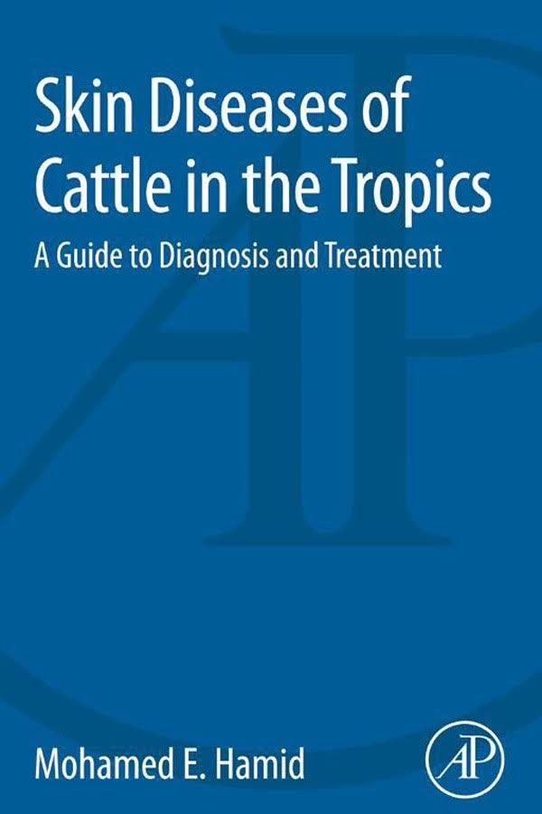 Skin Diseases of Cattle      in the Tropics