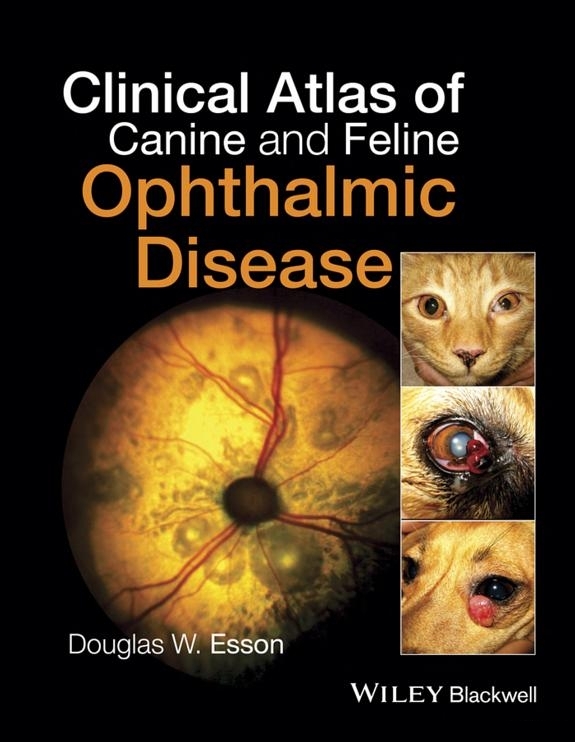 Clinical Atlas Of Canine And Feline Ophtalmic Disease