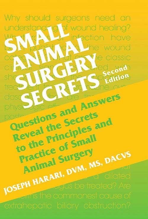 Small Animal Surgery Secrets 2nd Edition