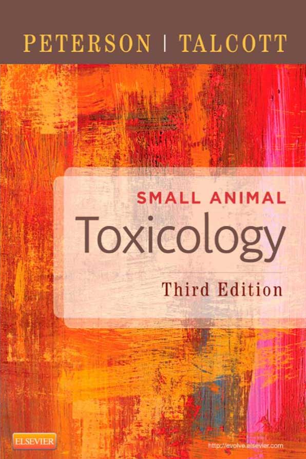 Small Animal Toxicology,  3rd Edition