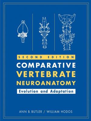 Comparative Vertebrate Neuroanatomy, 2nd Edition