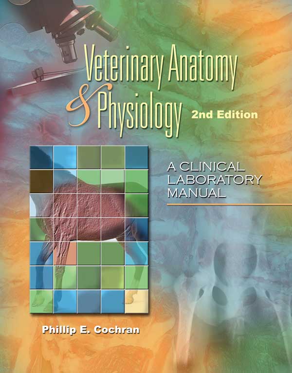 Veterinary Anatomy and Physiology 2nd Edition