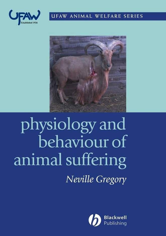 Physiology and Behaviour Of Animal Suffering