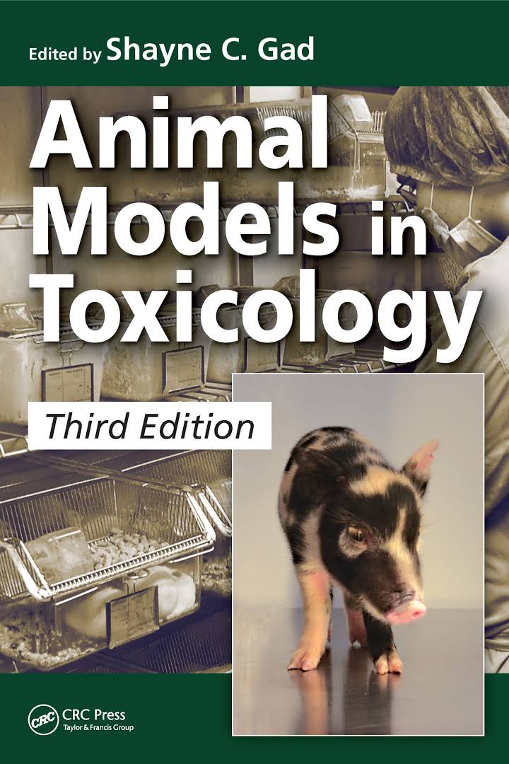Animal Models in Toxicology 3rd Edition
