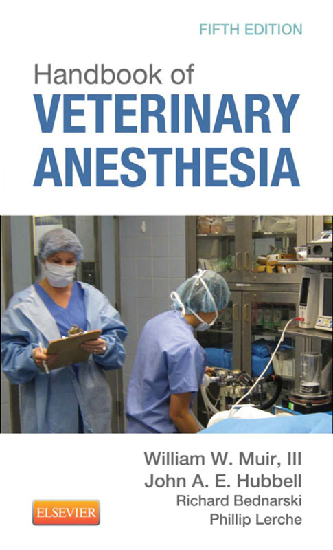 Handbook of Veterinary Anesthesia 5th Edition